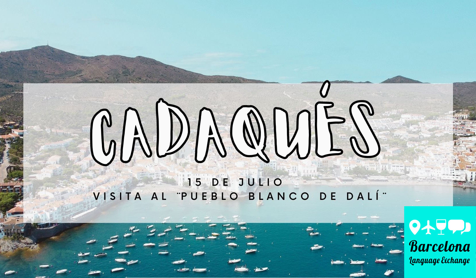 Day Trip to Cadaques